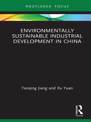 cover image of Environmentally Sustainable Industrial Development in China